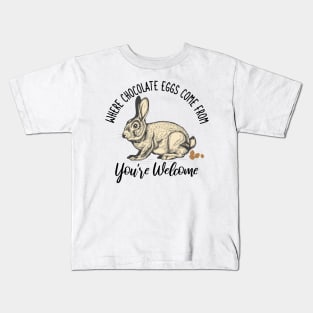 Where Chocolate Eggs Come From Easter Potty Poop Kids T-Shirt